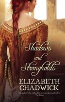 Couverture du livre « Shadows and Strongholds » de Elizabeth Chadwick aux éditions Little Brown Book Group Digital