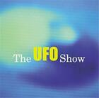 Couverture du livre « The ufo show » de Blinderman Barry aux éditions Dap Artbook