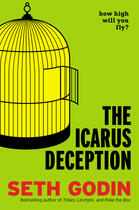 Couverture du livre « The Icarus Deception » de Seth Godin aux éditions Penguin Group Us