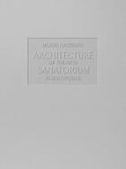 Couverture du livre « Architecture of the nktp sanatorium in kislovodsk » de Ginzburg Moisei aux éditions Thames & Hudson