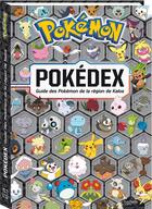 Couverture du livre « Pokémon ; pokédex ; le guide officiel de la région de Khalos » de  aux éditions Hachette Jeunesse