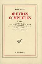 Couverture du livre « Oeuvres complètes t.4 » de Jean Genet aux éditions Gallimard