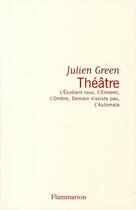 Couverture du livre « Théâtre » de Julien Green aux éditions Flammarion