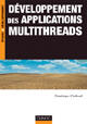 Couverture du livre « Développement des applications multithreads » de Dominique Chabaud aux éditions Dunod