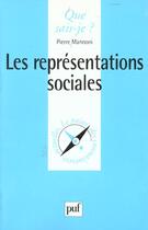 Couverture du livre « Representations sociales (les) » de Mannoni Patrice aux éditions Que Sais-je ?