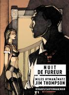 Couverture du livre « Nuit de fureur » de Thompson/Hyman aux éditions Casterman