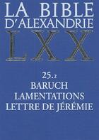 Couverture du livre « Baruch, lamentations, lettre de Jérémie » de Assan Dhote Moa aux éditions Cerf