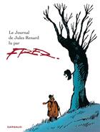 Couverture du livre « Le journal de Jules Renard » de Fred aux éditions Dargaud
