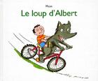 Couverture du livre « Loup d albert (le) » de Muzo aux éditions Ecole Des Loisirs