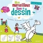 Couverture du livre « Mon merveilleux livre de dessin » de Isabelle Jacque aux éditions Fleurus