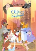 Couverture du livre « Oliver et compagnie » de Disney aux éditions Disney Hachette