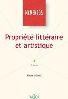 Couverture du livre « Propriété littéraire et artistique (2e édition) » de Sirinelli-P aux éditions Dalloz