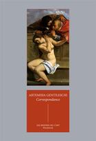 Couverture du livre « Correspondance » de Artemisia Gentileschi aux éditions Klincksieck