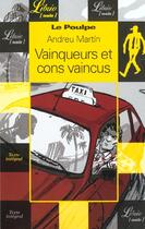 Couverture du livre « Le poulpe ; vainqueurs et cons vaincus » de Andreu Martin aux éditions J'ai Lu