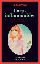 Couverture du livre « Corps inflammables » de Laura Lippman aux éditions Editions Actes Sud