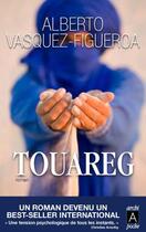 Couverture du livre « Touareg » de Alberto Vasquez-Figueroa aux éditions Archipoche
