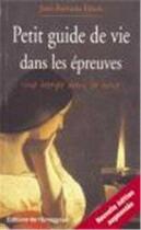 Couverture du livre « Petit guide de vie dans les epreuves » de Jean-Romain Frisch aux éditions Emmanuel