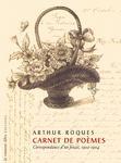Couverture du livre « Carnet de poèmes » de Arthur Roques aux éditions La Rumeur Libre