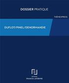 Couverture du livre « Dispositif Duflot-Pinel » de  aux éditions Lefebvre
