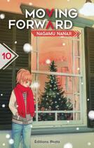 Couverture du livre « Moving forward Tome 10 » de Nagamu Nanaji aux éditions Akata