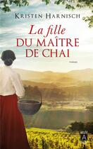 Couverture du livre « La fille du maître de chai » de Kristen Harnisch aux éditions Archipoche