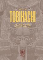 Couverture du livre « Art of Tobihachi » de Tobihachi aux éditions Noeve Grafx