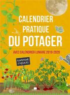 Couverture du livre « Carnet pratique du potager ; avec calendrier lunaire (édition 2019/2020) » de  aux éditions Massin