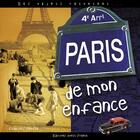 Couverture du livre « Paris de mon enfance ; des objets racontent » de  aux éditions Ouest France