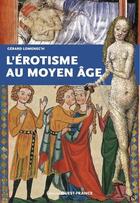 Couverture du livre « L'érotisme au Moyen Âge » de Gerard Lomenec'H aux éditions Ouest France