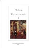 Couverture du livre « Théâtre complet t.1 » de Moliere et Pierre Malandain aux éditions Actes Sud