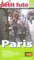 Couverture du livre « GUIDE PETIT FUTE ; CITY GUIDE ; Paris (édition 2008) » de  aux éditions Le Petit Fute