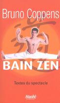 Couverture du livre « Bain zen » de Bruno Coppens aux éditions Stanke Alain