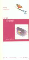 Couverture du livre « Paul eluard » de Paul Eluard et Gabriel Levebvre aux éditions Renaissance Du Livre