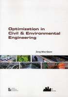 Couverture du livre « Optimization in civil & environmental engineering » de Geem Zong Woo aux éditions Archives Contemporaines