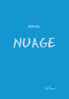 Couverture du livre « Nuage » de Novel aux éditions Persee