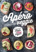 Couverture du livre « Apéro veggie » de Clea aux éditions La Plage