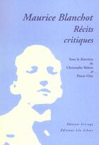 Couverture du livre « Maurice blanchot - recits critiques » de  aux éditions Farrago