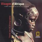 Couverture du livre « Visages d'afrique » de Beckwitch/Fisher aux éditions National Geographic