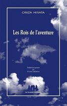 Couverture du livre « Les rois de l'aventure » de Oriza Hirata aux éditions Solitaires Intempestifs