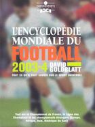 Couverture du livre « Encyclopedie mondiale du football 2003 (édition 2003) » de Goldblatt D aux éditions Chronosports