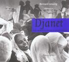 Couverture du livre « Djanet, une oasis saharienne en pays touareg » de Bernard Lesaing aux éditions Parentheses