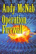 Couverture du livre « Operation firewall » de Mcnab-A aux éditions Fallois