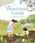 Couverture du livre « Printemps fleuri : La nature se réveille » de Sean Taylor aux éditions Bayard Canada