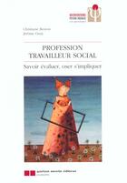 Couverture du livre « Profession travailleur social » de Besson/Guay C./J. aux éditions Gaetan Morin