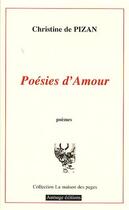Couverture du livre « Poésies d'amour ; poèmes » de Christine De Pizan aux éditions Aumage