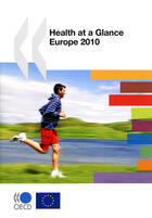 Couverture du livre « Health at a Glance ; Europe 2010 » de  aux éditions Ocde