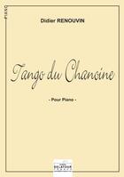 Couverture du livre « Tango du chanoine pour piano » de Renouvin Didier aux éditions Delatour