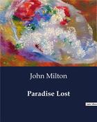 Couverture du livre « Paradise Lost » de John Milton aux éditions Culturea