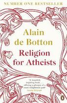 Couverture du livre « Religion For Atheists » de Alain De Botton aux éditions Adult Pbs