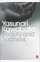 Couverture du livre « Beauty and Sadness » de Yasunari Kawabata aux éditions Penguin Books Ltd Digital